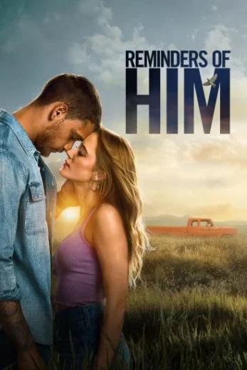 فيلم Reminders Of Him 2026 مترجم